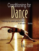 Conditioning for dance /