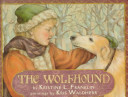 The wolfhound /