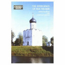 The emergence of Rus : 750-1200 /