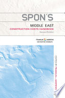 Spon's Middle East Construction Costs Handbook, Second Edition /