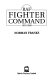 RAF Fighter Command 1936-1968 /