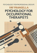 Psychology for occupational therapists /
