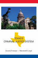 Texas's criminal justice system /