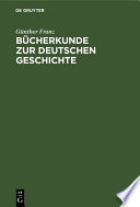 Bücherkunde zur deutschen Geschichte /