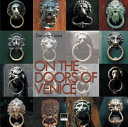Sulle porte di Venezia = On the doors of Venice /