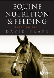 Equine nutrition and feeding /