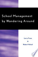 School management by wandering around /