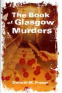 The book of Glasgow murders /