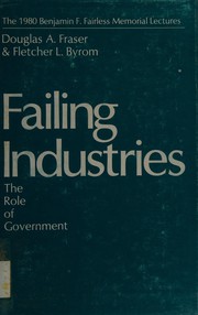 Failing industries : the role of government /