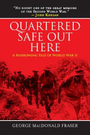 Quartered safe out here : a harrowing tale of World War II /