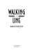 Walking the line /