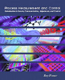 Process measurement and control : introduction to sensors, communication, adjustment, and control /