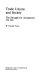 Trade unions and society ; the struggle for acceptance, 1850-1880 /