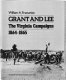 Grant and Lee : the Virginia campaigns, 1864-1865 /