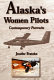 Alaska's women pilots : contemporary portraits /
