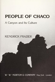 People of Chaco : a canyon and its culture /