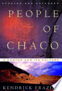 People of Chaco : a canyon and its culture /