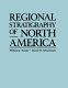 Regional stratigraphy of North America /