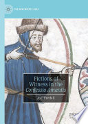 Fictions of Witness in the Confessio Amantis /