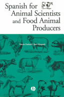 Spanish for animal scientists and food animal producers /