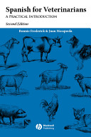 Spanish for veterinarians : a practical introduction /