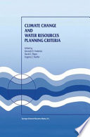 Climate Change and Water Resources Planning Criteria /