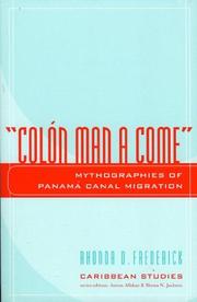 "Colón man a come" : mythographies of Panamá Canal migration /