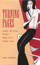 Turning pages : reading and writing women's magazines in interwar Japan /
