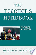 The teacher's handbook : strategies for success /