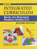 The integrated curriculum : books for reluctant readers, grades 2-5 /