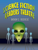 Science fiction readers theatre /