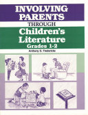Involving parents through children's literature, grades 1-2 /