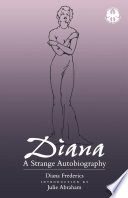 Diana : a strange autobiography /