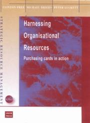 Harnessing organizational resources : purchasing cards in action /