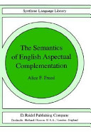 The semantics of English aspectual complementation /