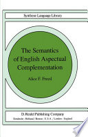 The Semantics of English Aspectual Complementation /