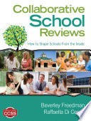 Collaborative school reviews : how to shape schools from the inside /