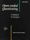 Open-ended questioning : a handbook for educators /