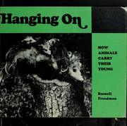 Hanging on : how animals carry their young /