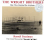 The Wright brothers : how they invented the airplane /