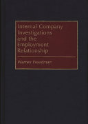 Internal company investigations and the employment relationship /