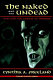 The naked and the undead : evil and the appeal of horror /