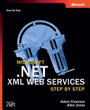 Microsoft.NET XML Web services step by step /