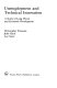 Unemployment and technical innovation : a study of long waves and economic development /