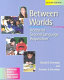 Between worlds : access to second language acquisition /