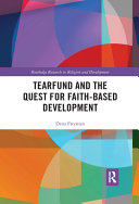 Tearfund and the quest for faith-based development /