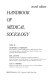 Handbook of medical sociology /