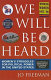 We will be heard : women's struggles for political power in the United States /