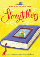 The handbook for storytellers /