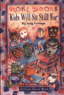 More books kids will sit still for : a read-aloud guide /